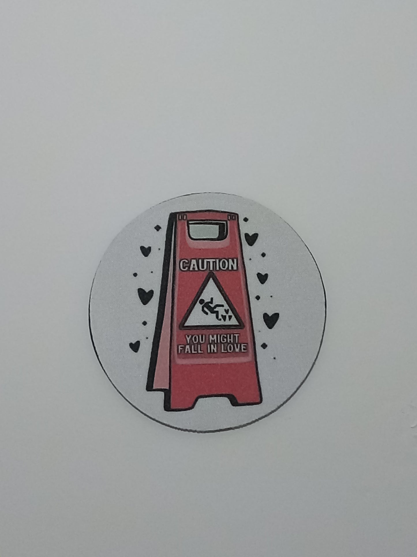 Caution Valentines Day Coaster