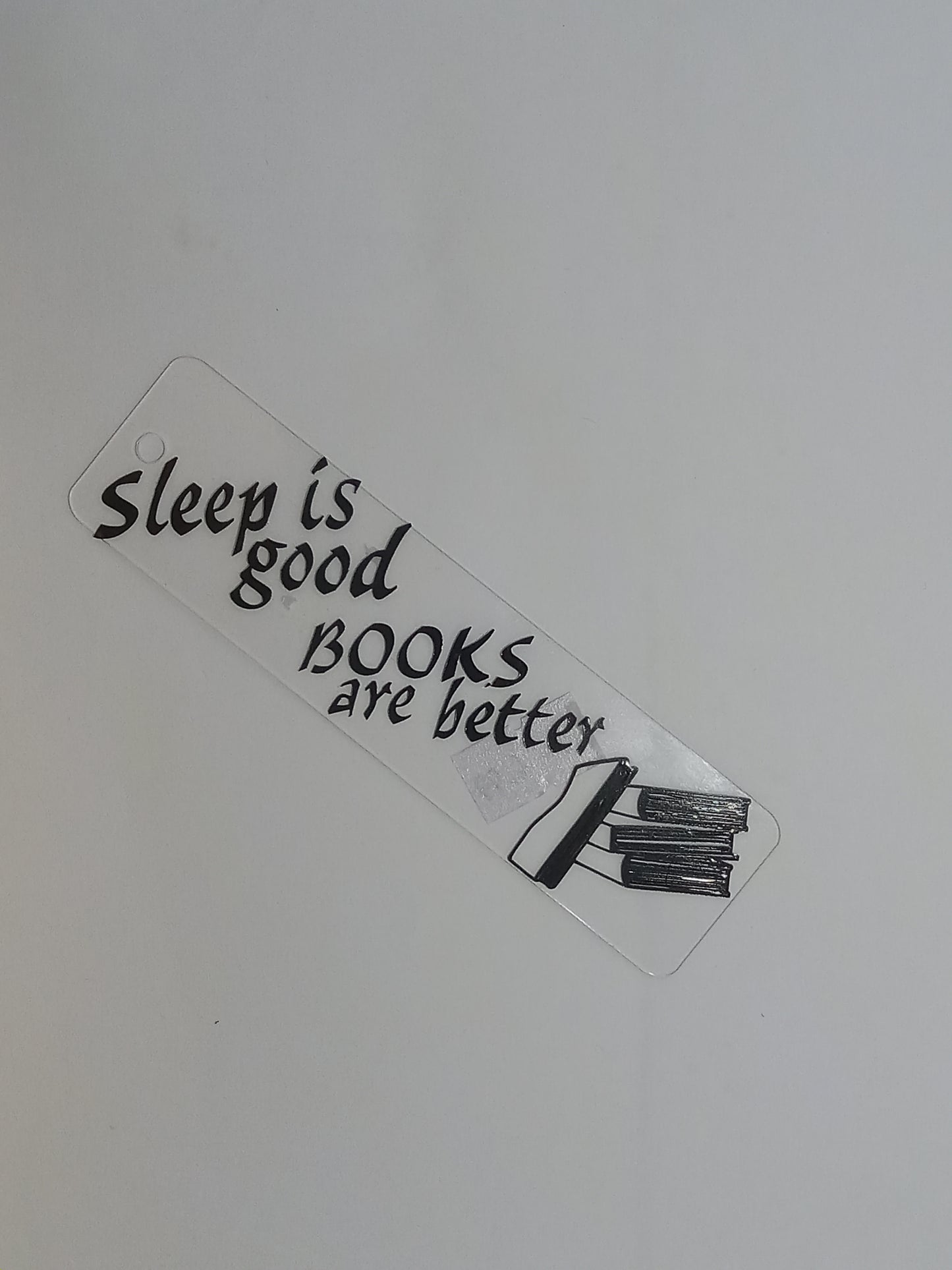 Sleep is good Books are better (black)