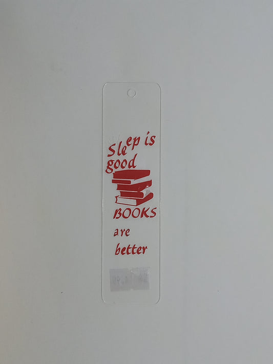 Sleep is good Books are better (red)