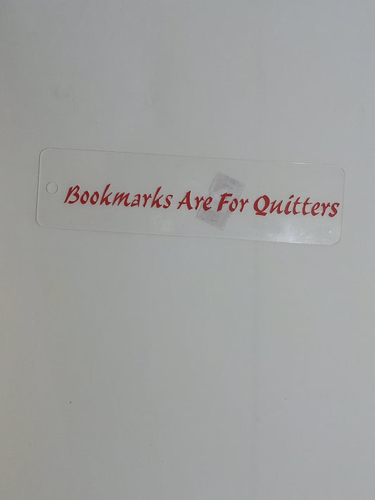 Bookmarks are for quitters (red)