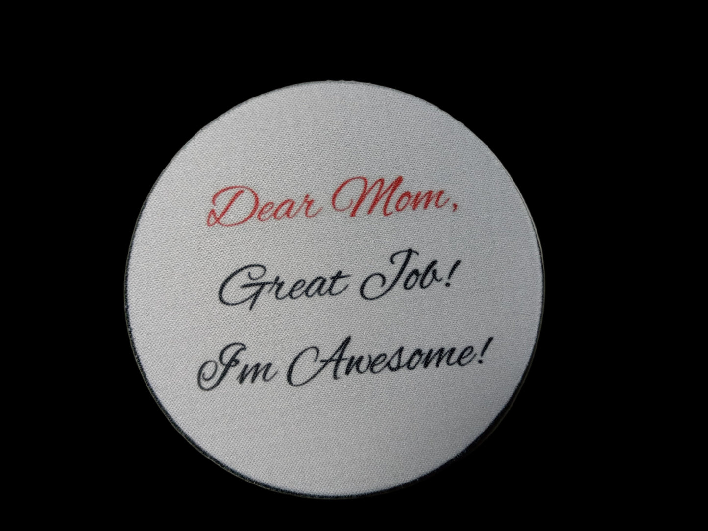 Dear Mom Coaster