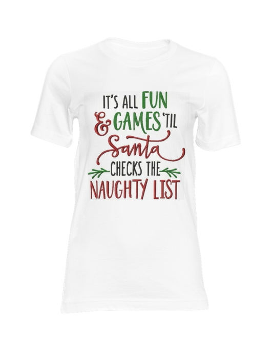 It's All Fun & Games Shirt