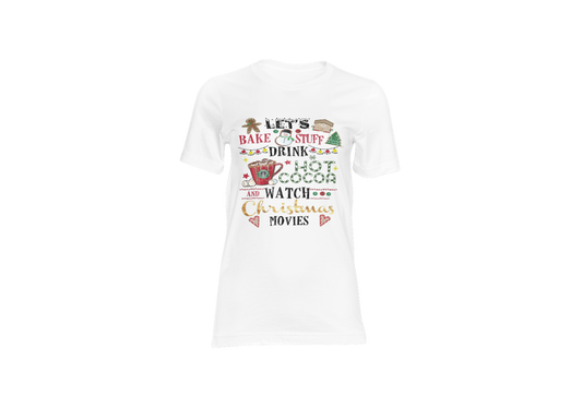 Let's Bake Stuff Shirt